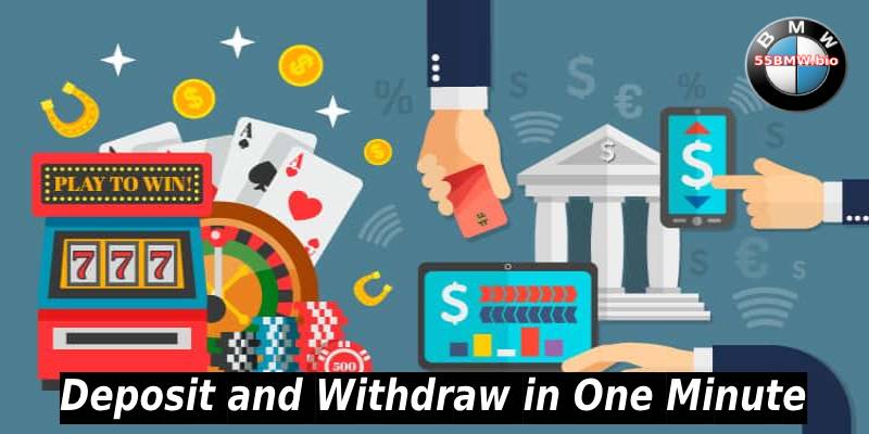 Deposit and Withdraw in One Minute